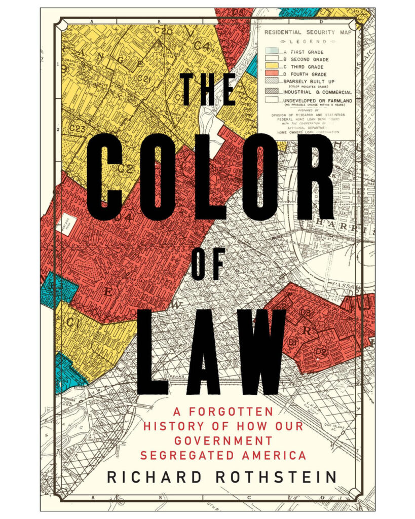 Book cover titled "The Color of Law" by Richard Rothstein, featuring a historical map with color-coded areas.