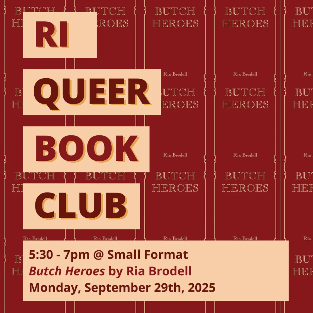 Text promotes a RI Queer Book Club meeting discussing "Butch Heroes" by Ria Brodell on September 29, 2025.
