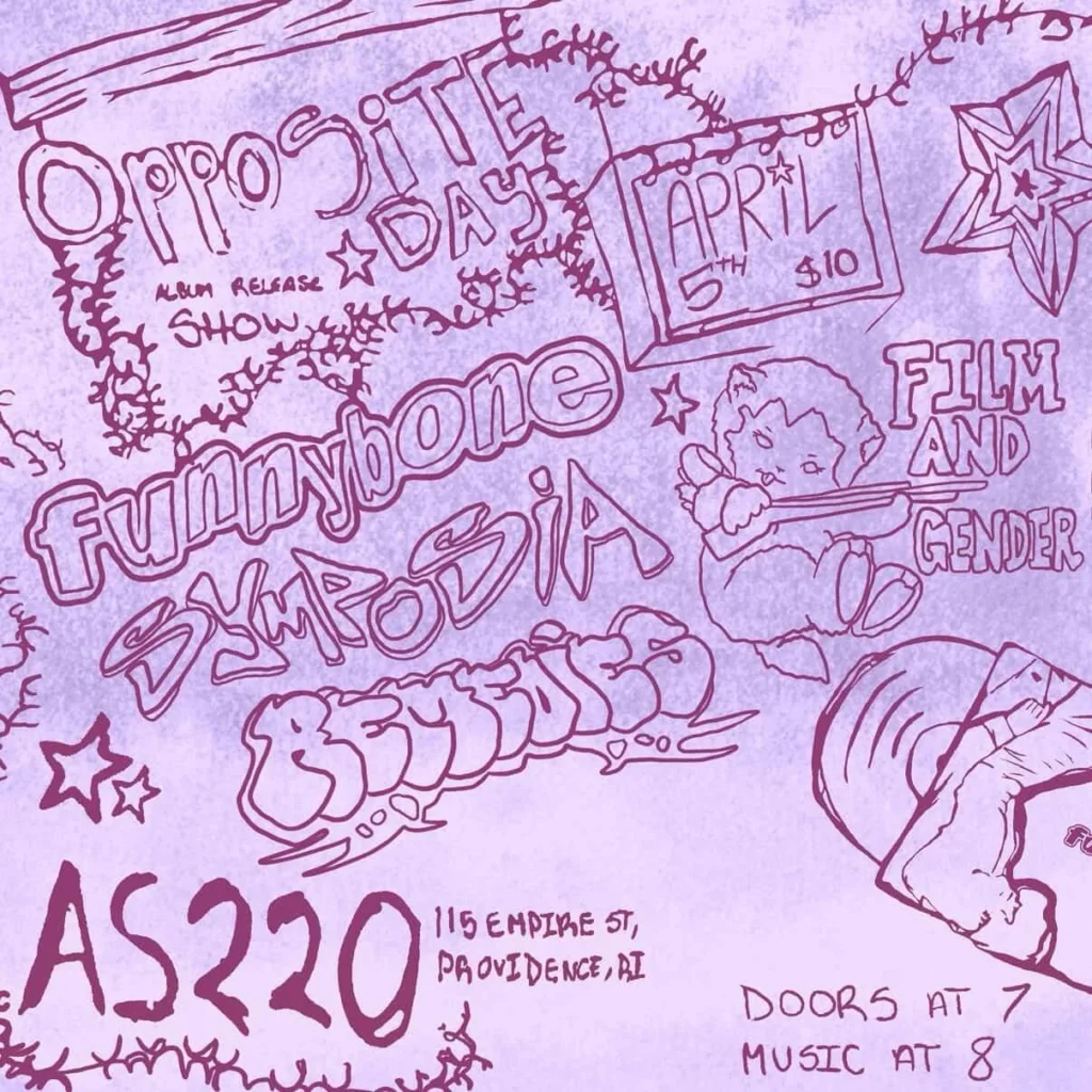 Promotional flyer for "Opposite Day" album release show at AS220, April 5th, featuring film and gender discussions.
