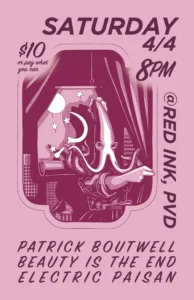 Beauty Is The End with Electric Paisan and Patrick Boutwell