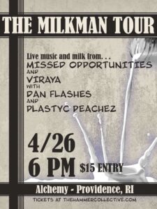 Missed Opportunities, Viraya, Dan Flashes, Plastyc Peachez