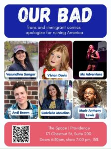 Our Bad: Trans and Immigrant Comics Apologize for Ruining America