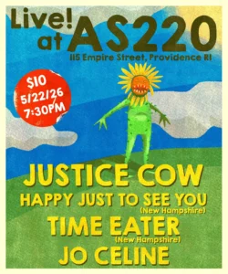 Justice Cow + Happy Just to See You + Time Eater + Jo Celine