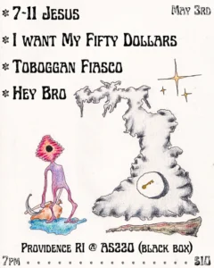 7-11 Jesus + I Want My Fifty Dollars + Toboggan Fiasco + Hey Bro