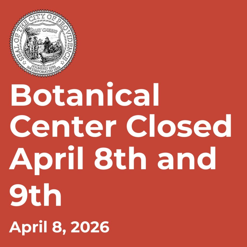 Botanical Center closed on April 8th and 9th, 2026. City seal displayed above text.
