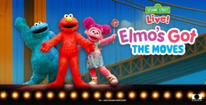 Sesame Street Live! Elmo’s Got the Moves