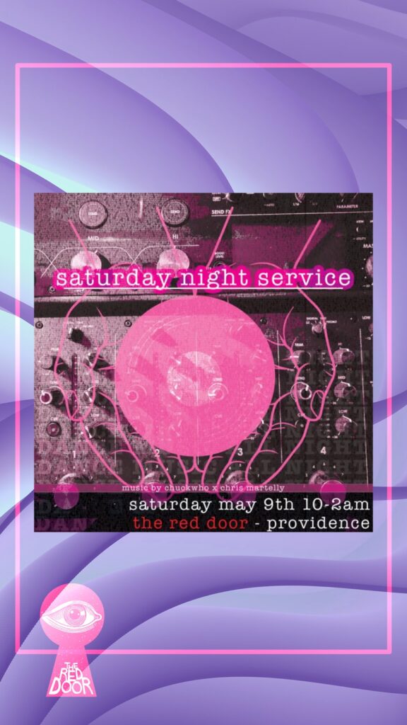 Promotional graphic for "Saturday Night Service" at The Red Door, featuring music by Chuckwho and Chris Martelly.