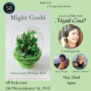 Poetry Reading: Anna Lena Phillips Bell’s “Might Could”