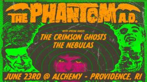 The Phantom A.D., The Crimson Ghosts, The Nebulas