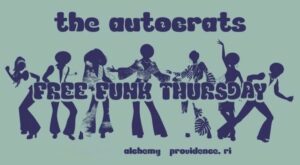 The Autocrats: Free Funk Thursdays