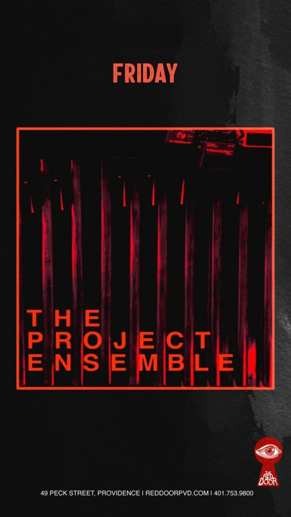Event poster for "The Project Ensemble" on Friday, featuring bold text and a dark background.