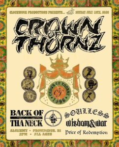 Crown Of Thornz, Back Of Tha Neck, Soulless, Price Of Redemption