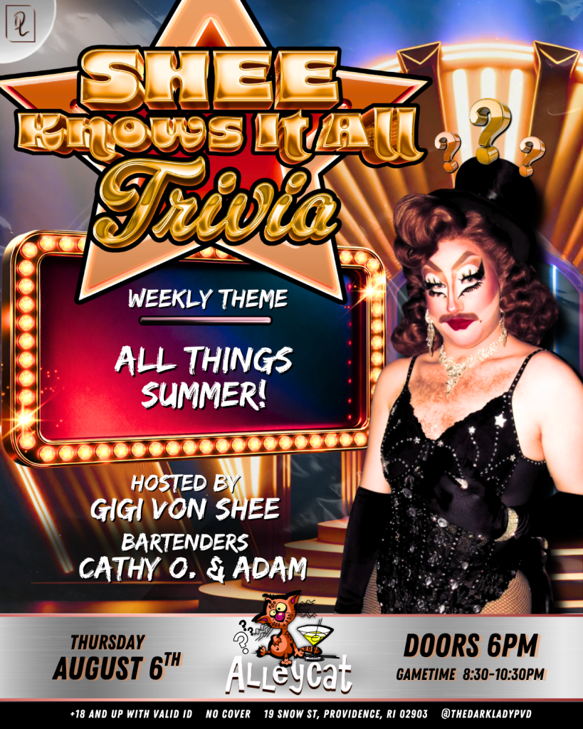 Trivia event hosted by Gigi Von Shee, featuring bartenders Cathy O. and Adam, themed around summer.
