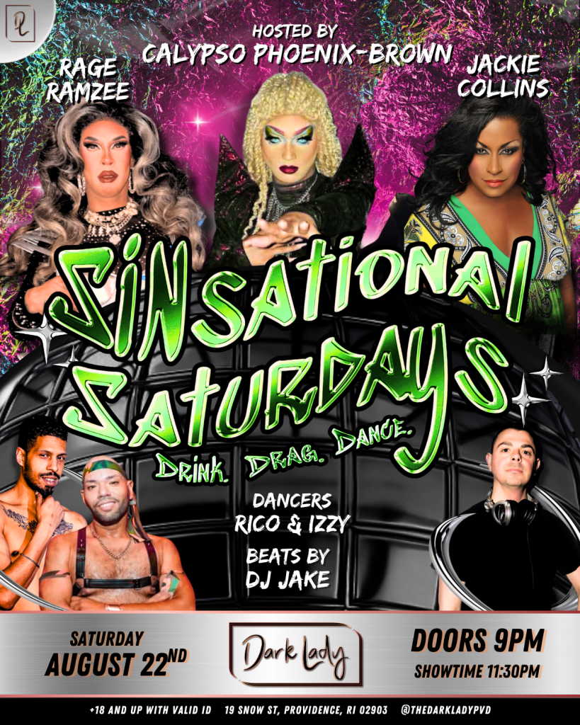Promotional poster for "SinSational Saturdays" featuring drag performers and dancers at Dark Lady. Event details included.