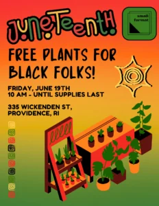 Juneteenth: Free Plants for Black Folks! — Small Format