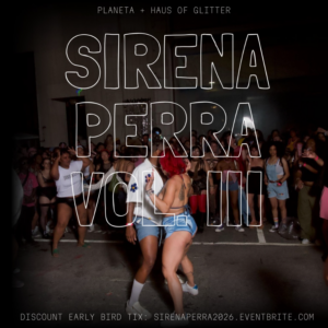 SIRENA PERRA VOL III: PRIDE BLOCK PARTY
