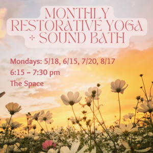 Monthly Restorative Yoga & Soundbath