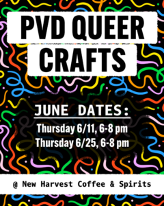 PVD Queer Crafts
