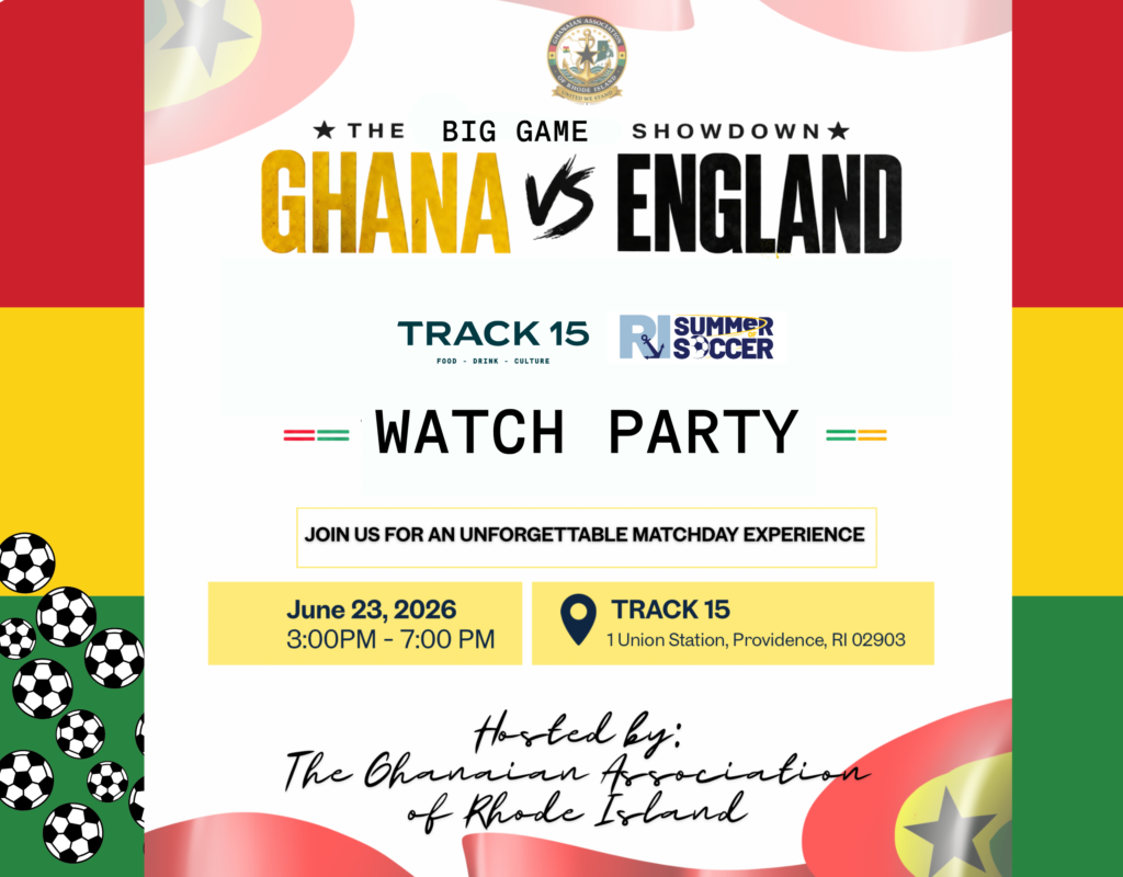 Event flyer for Ghana vs. England watch party at Track 15, June 23, 2026, hosted by the Ghanaian Association of Rhode Island.