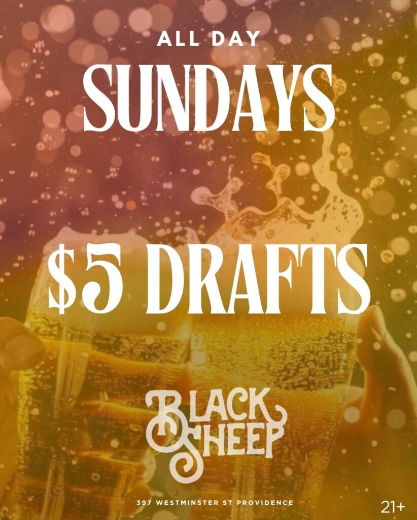 Promotional graphic for Black Sheep featuring $5 draft beers on Sundays. Address: 397 Westminster St, Providence. 21+ only.