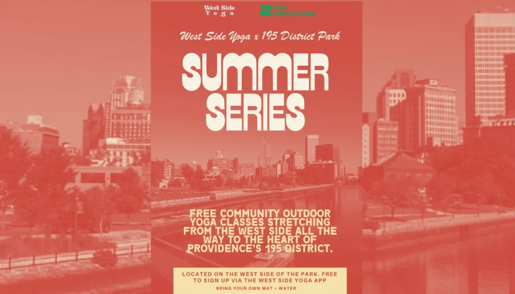 Promotional poster for free outdoor yoga classes at Providence's 195 District Park.