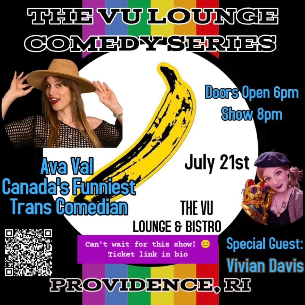 Ava Val promotes a comedy show at The VU Lounge, featuring special guest Vivian Davis. Event details included.