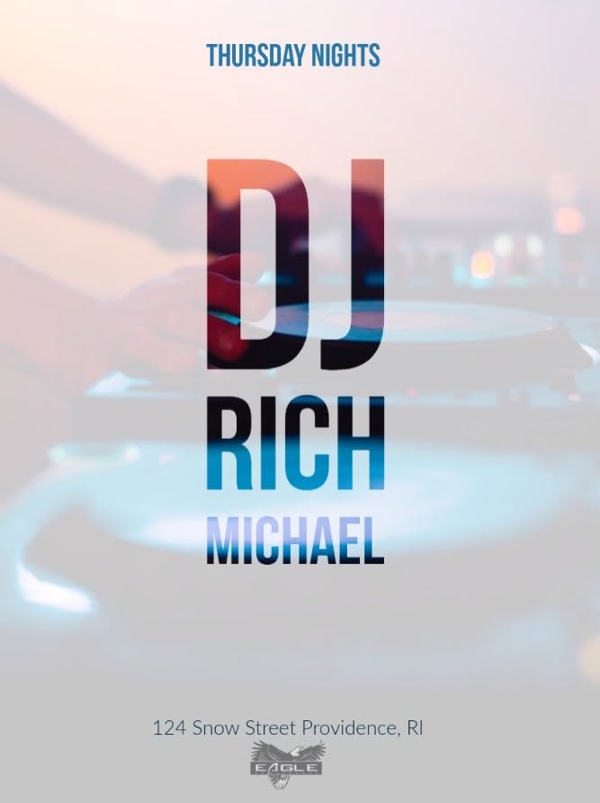 Promotional graphic for DJ Rich Michael on Thursday nights at 124 Snow Street, Providence, RI.