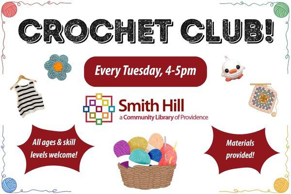 Crochet Club flyer with details on time, location, and materials provided. Welcomes all ages and skill levels.