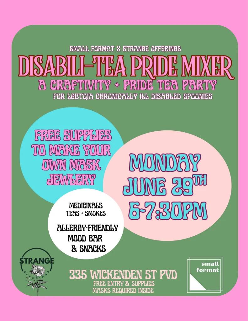 Event flyer for Disabili-tea Pride Mixer, featuring craft activities, tea, and snacks for LGBTQIA disabled individuals.