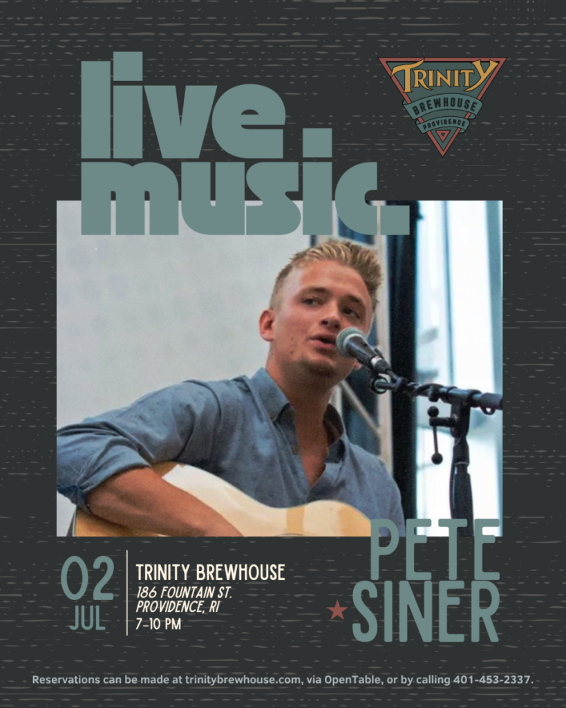 Pete Siner performs live music at Trinity Brewhouse on July 2, from 7 to 10 PM.