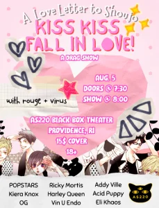 Kiss Kiss Fall In Love! – A Drag Show