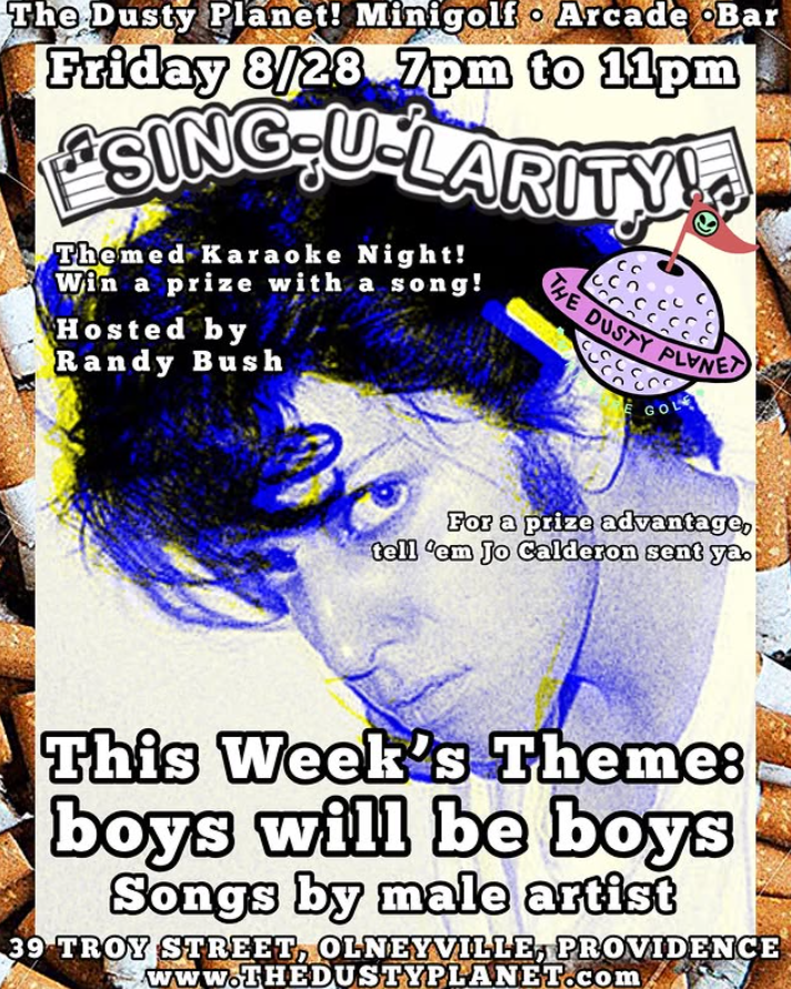 Karaoke night poster featuring Randy Bush, themed "boys will be boys," at The Dusty Planet, August 28.