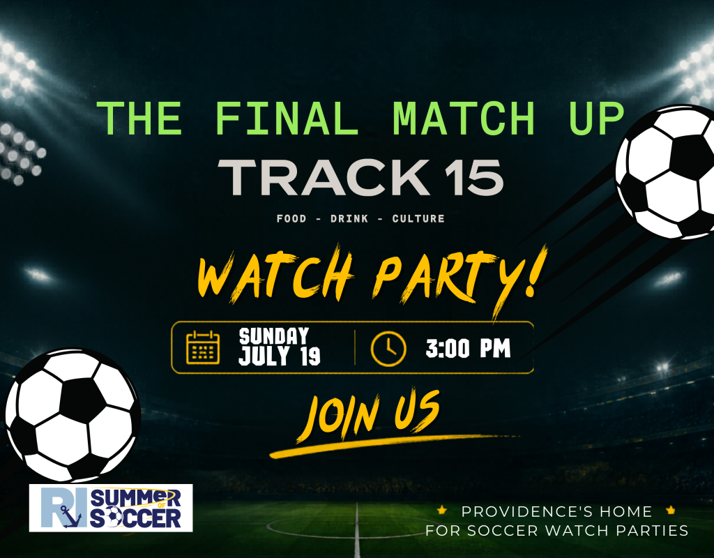 Promotional graphic for a soccer watch party at Track 15 on July 19 at 3:00 PM.