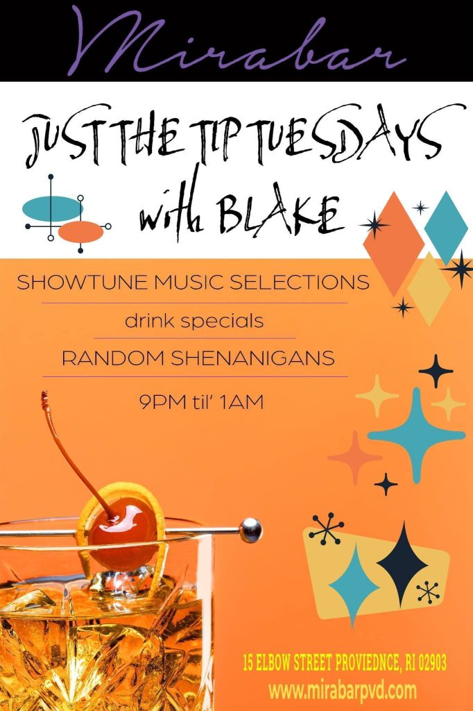 Event poster for "Just the Tip Tuesdays" at Mirabar, featuring drink specials and showtune music from 9 PM to 1 AM.