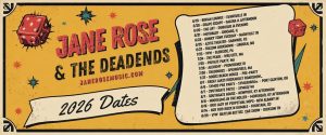 Jane Rose & The Deadends, The McGunks, Ten Foot Polecats
