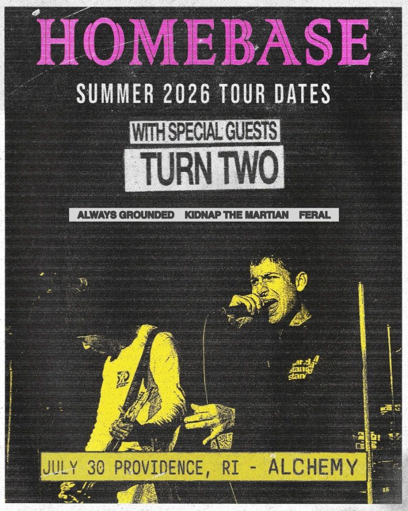 Promotional poster for "Homebase" summer tour featuring Turn Two and other bands, with concert details.
