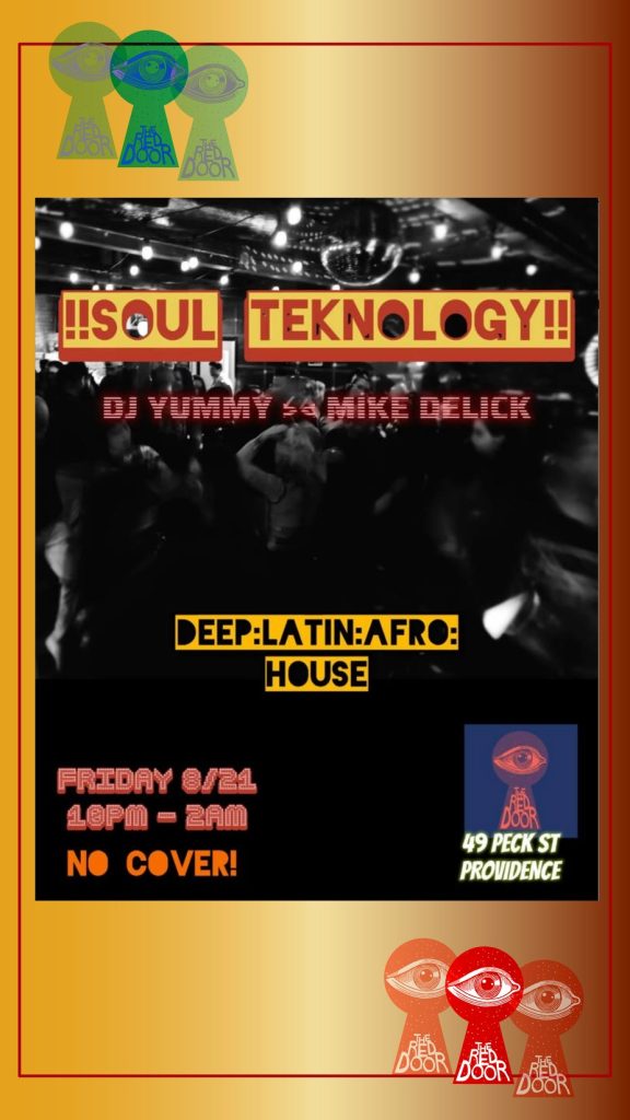 Event flyer for "Soul Teknology" featuring DJs Yummy and Mike Delick, with details on date, time, and location.