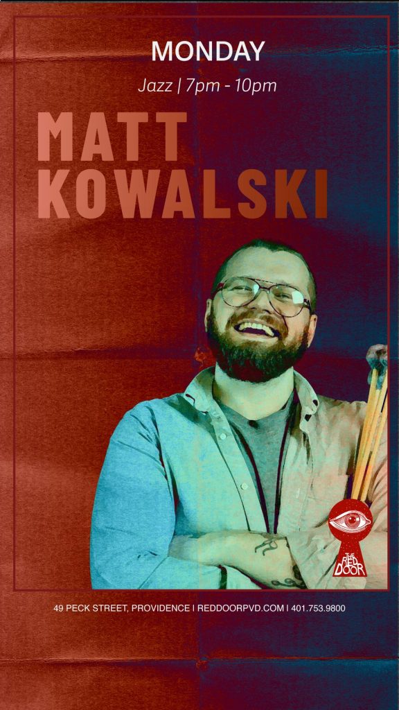Matt Kowalski smiles while holding drumsticks, promoting a jazz event on Monday from 7 PM to 10 PM.