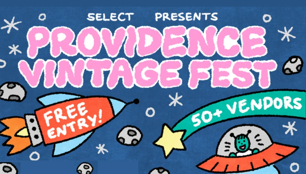 Colorful graphic promoting Providence Vintage Fest with a rocket, UFO, and text highlighting free entry and over 50 vendors.