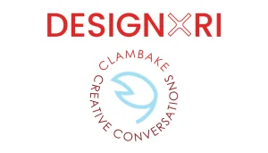 DESIGNxRI Clambake: Creative Conversations
