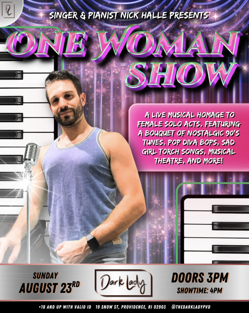 Nick Halle promotes his "One Woman Show" featuring nostalgic 90s tunes and musical theatre. Event details included.