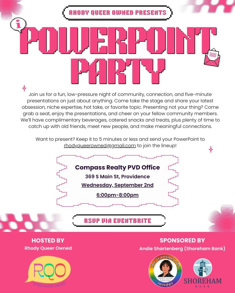 Flyer for a PowerPoint party hosted by Rhody Queer Owned, featuring community presentations and socializing.