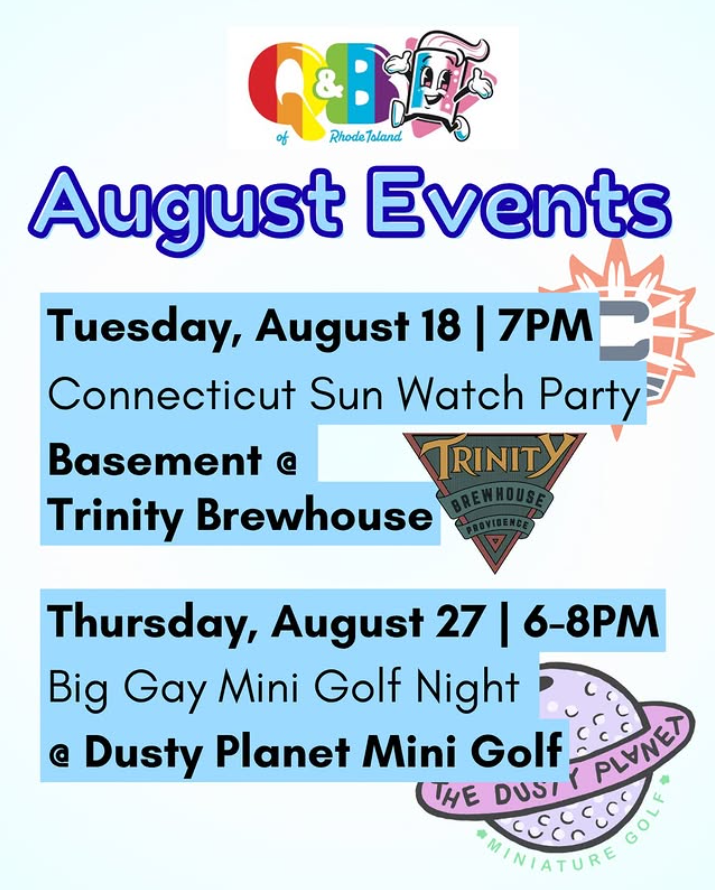 Event flyer listing August activities: Connecticut Sun Watch Party and Big Gay Mini Golf Night details.