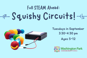 Full STEAM Ahead: Squishy Circuits!