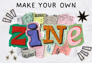 Making Zines