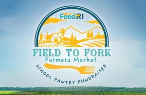 Rhode Island Farms Unite with Local Chefs for FeedRI’s Inaugural Field to Fork Farmers Market