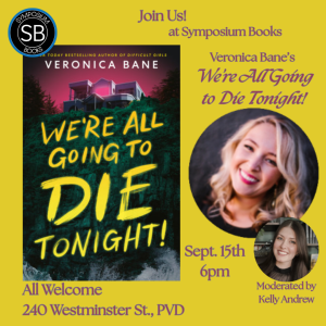 Author Event! Veronica Bane’s We’re All Going to Die Tonight!!!