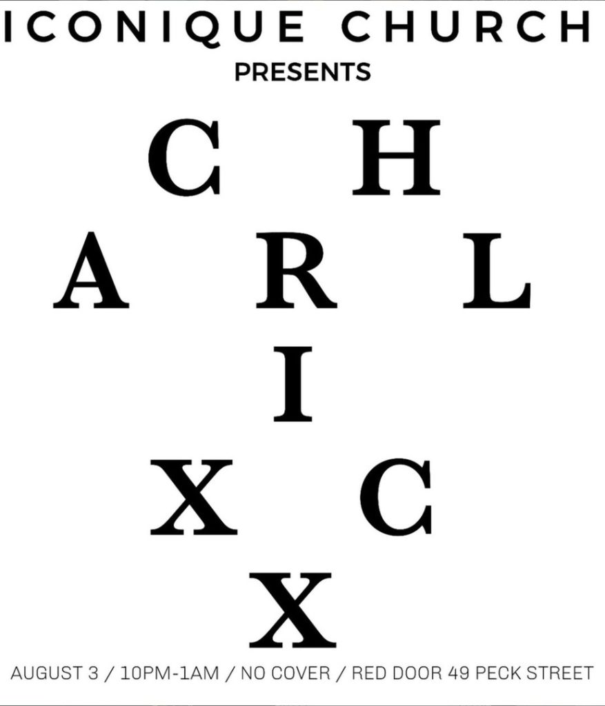 Event announcement for Iconique Church featuring "CHARLIX," August 3, 10 PM to 1 AM, no cover charge.