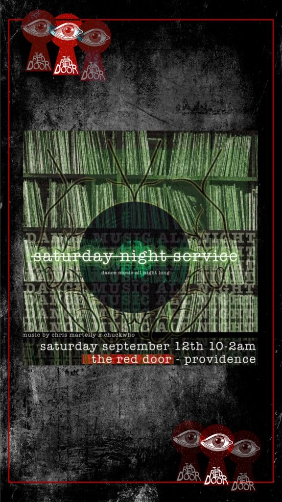 Event poster for "Saturday Night Service" at The Red Door, featuring music by Chris Martelly and Chuckwho.