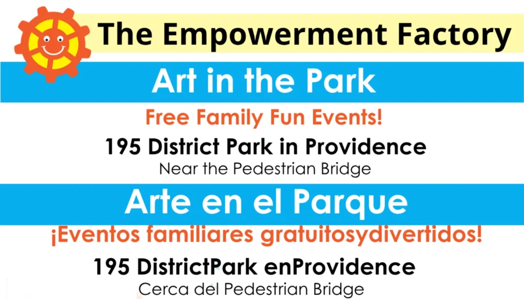 Text promoting "Art in the Park" event at 195 District Park in Providence, featuring free family activities.